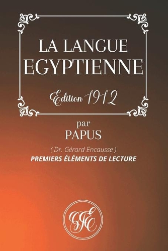 La Langue Égyptienne