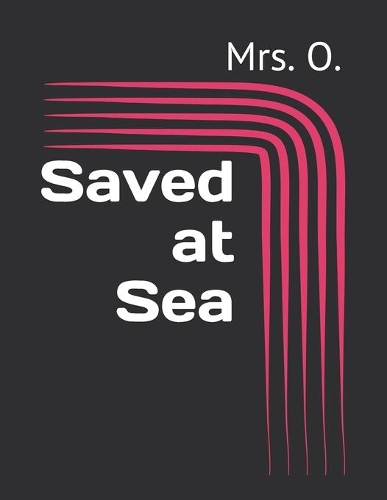 Saved at Sea
