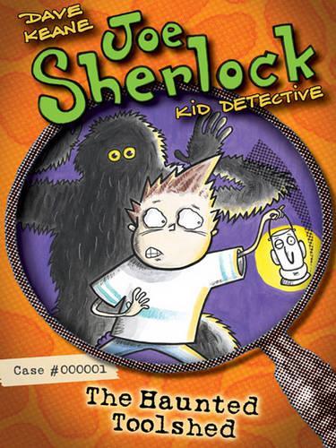 Joe Sherlock, Kid Detective, Case #000001: The Haunted Toolshed