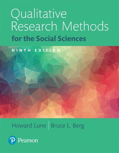 Qualitative Research Methods for the Social Sciences: Books a La Carte Edition(English)