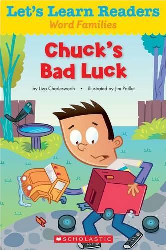 Chuck's Bad Luck: (Let's Learn Readers: Word Families)