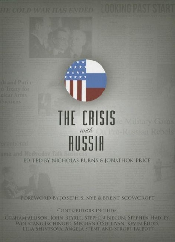 Crisis with Russia: (Policy Books)