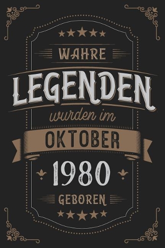 Wahre Legenden wurden im Oktober 1980 geboren: Vintage Geburtstag Notizbuch - individuelles Geschenk für Notizen, Zeichnungen und Erinnerungen - liniert mit 100 Seiten