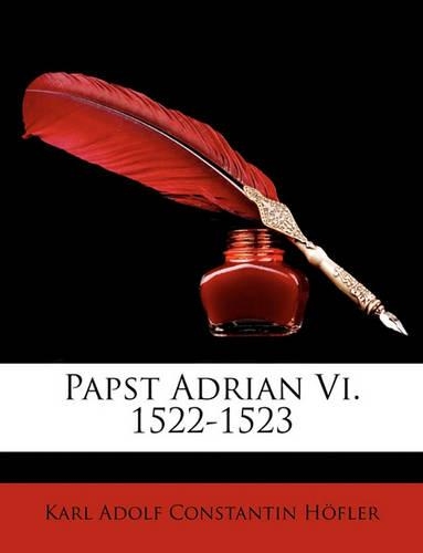 Papst Adrian Vi. 1522-1523: (German)