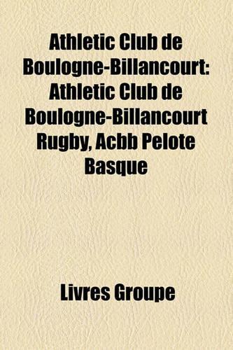 Athletic Club de Boulogne-Billancourt: Athletic Club de Boulogne-Billancourt Rugby, Acbb Pelote Basque(French)