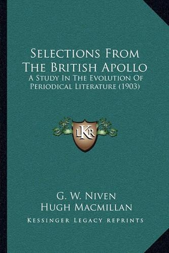 Selections From The British Apollo