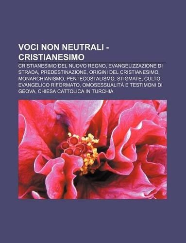 Voci Non Neutrali - Cristianesimo