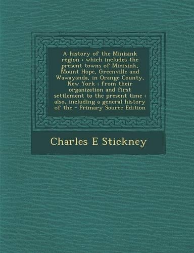 A History of the Minisink Region
