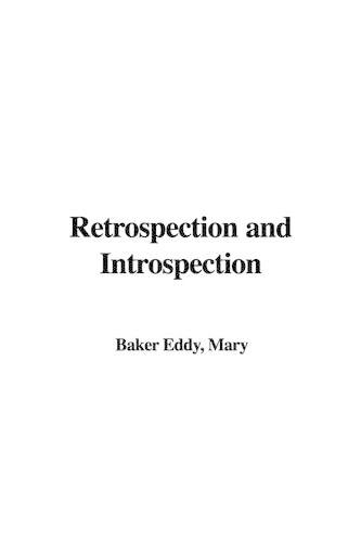 Retrospection and Introspection