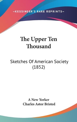 The Upper Ten Thousand