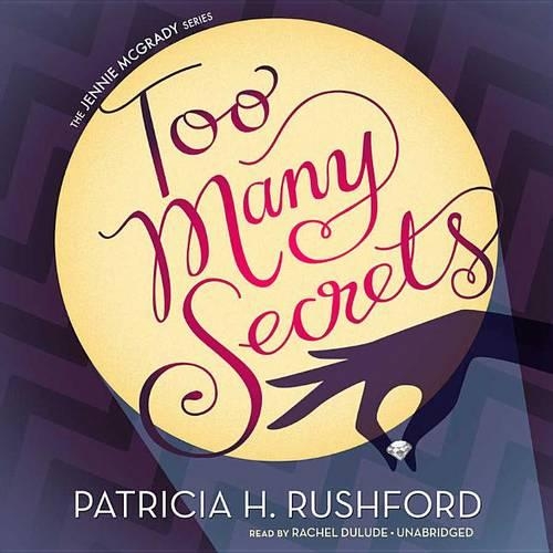Too Many Secrets Lib/E