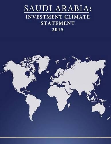 Saudi Arabia: Investment Climate Statement 2015