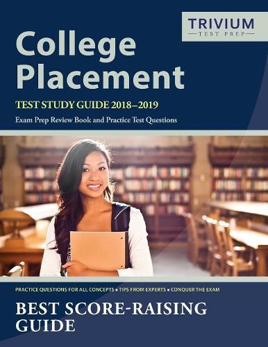 College Placement Test Study Guide 2018-2019
