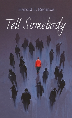Tell Somebody