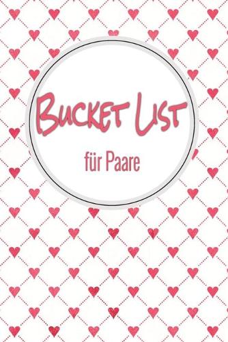 Bucket List für Paare