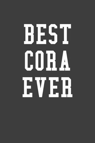 Best Cora Ever