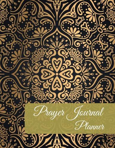 Prayer Journal Planner: Vintage Gold Luxury Design With Calendar 2018-2019, Daily Guide for prayer, praise and Thanks Workbook: size 8.5x11 Inches Extra Large Made In USA(10 My Bible Study Journal)