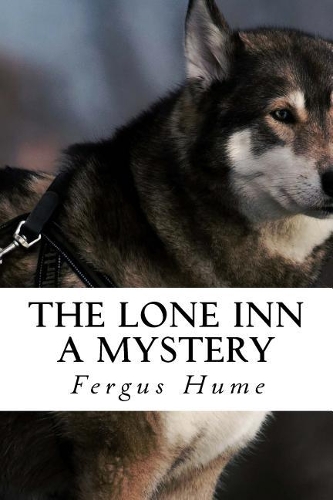 The Lone Inn A Mystery