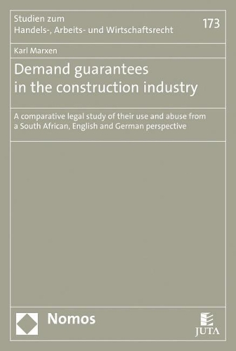 Demand Guarantees in the Construction Industry
