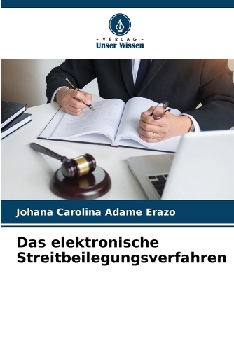 Das elektronische Streitbeilegungsverfahren