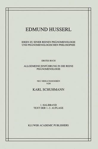 Ideen zu einer Reinen Phänomenologie und Phänomenologischen Philosophie