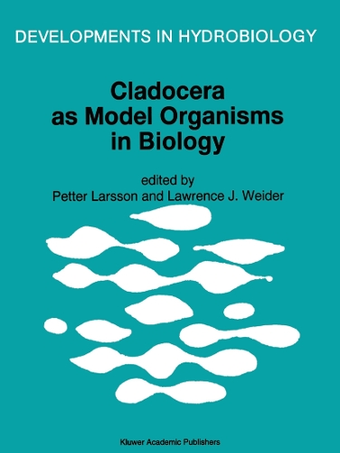 Cladocera as Model Organisms in Biology: Proceedings of the Third International Symposium on Cladocera, Held in Bergen, Norway, 9-16 August 1993