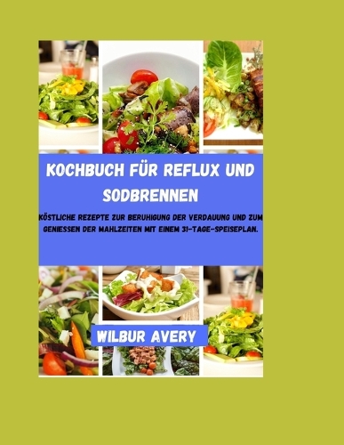 Kochbuch für Reflux und Sodbrennen