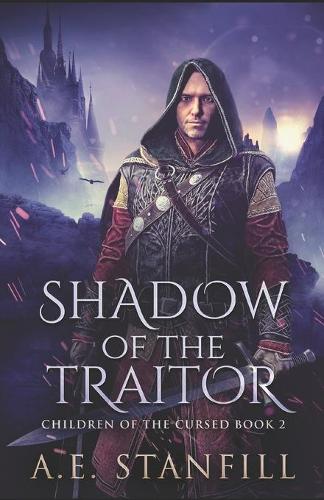 Shadow Of The Traitor