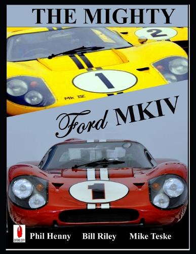 The Mighty FORD MKIV