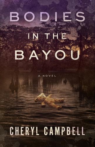 Bodies in the Bayou