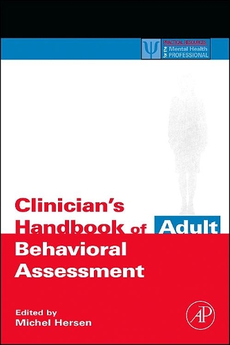 Clinician's Handbook of Adult Behavioral Assessment