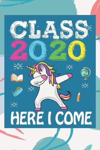 Class 2020 Here I Come