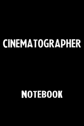 Cinematographer Notebook
