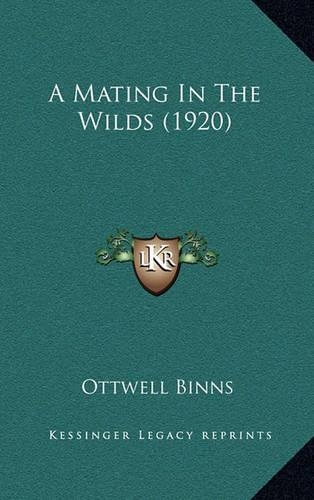 A Mating in the Wilds (1920)