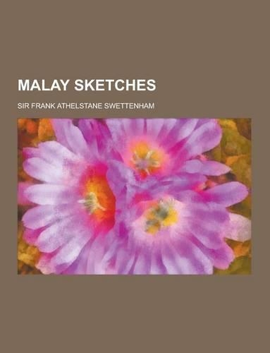 Malay Sketches