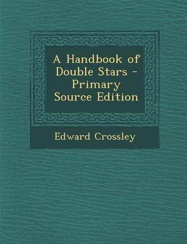 A Handbook of Double Stars