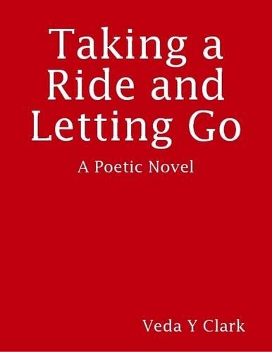 Taking a Ride and Letting Go