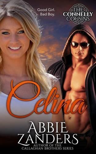Celina: Connelly Cousins Book One(English)