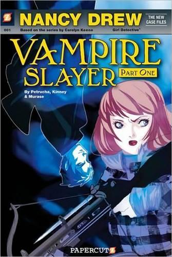 Nancy Drew #1: Nancy Drew Vampire Slayer