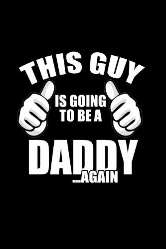 This Guy Is Going To Be A Daddy .. Again