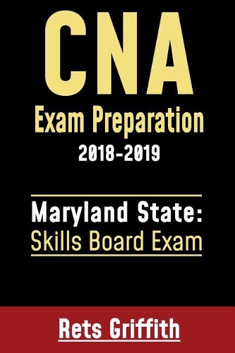 CNA Exam Preparation 2018-2019