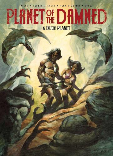 Planet of the Damned & Death Planet