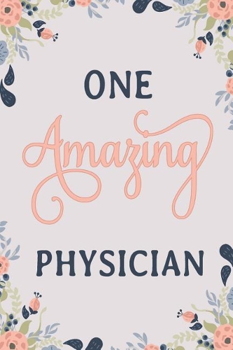 One Amazing Physician