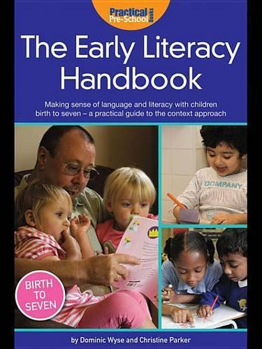 The Early Literacy Handbook
