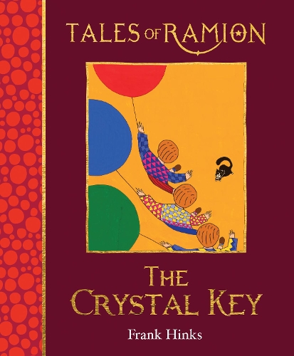 The Crystal Key: Tales of Ramion(Tales of Ramion)