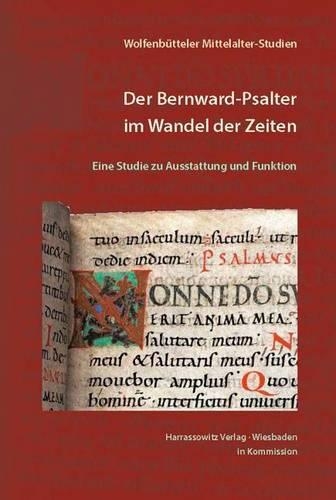 Der Bernward-Psalter Im Wandel Der Zeiten