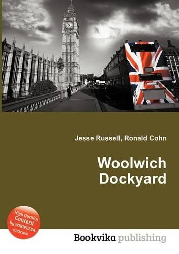 Woolwich Dockyard: (English)