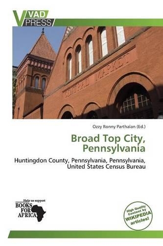 Broad Top City, Pennsylvania: (English)