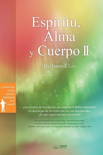 Espíritu, Alma y Cuerpo Ⅱ
