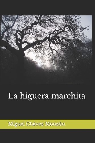 La higuera marchita